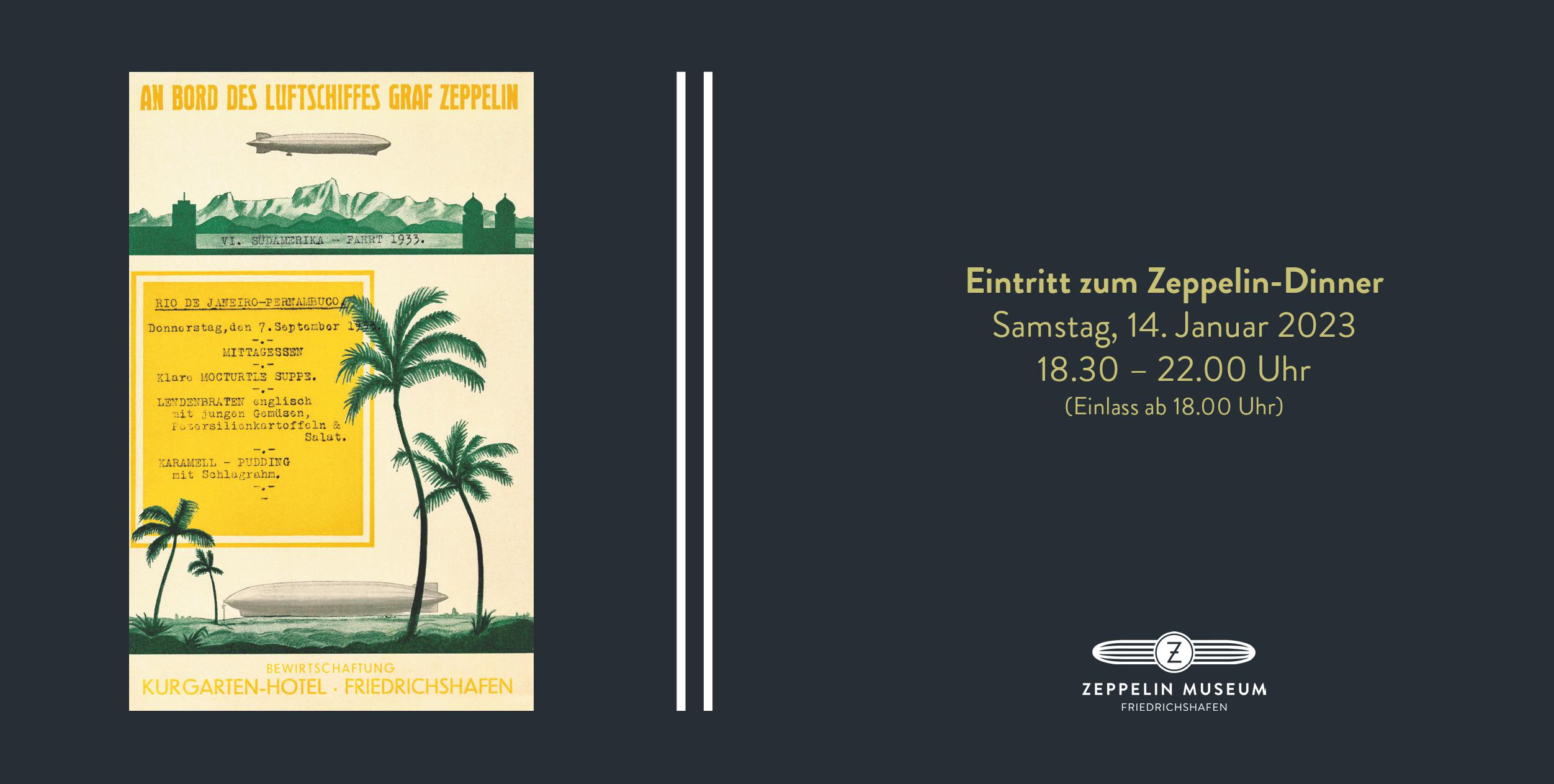Eintrittskarte zum Zeppelin-Dinner 2023: Die Südamerika-Fahrt 1933 