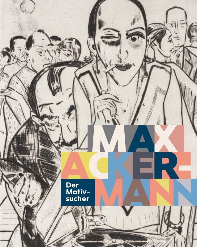 Katalog "Max Ackermann. Der Motivsucher"