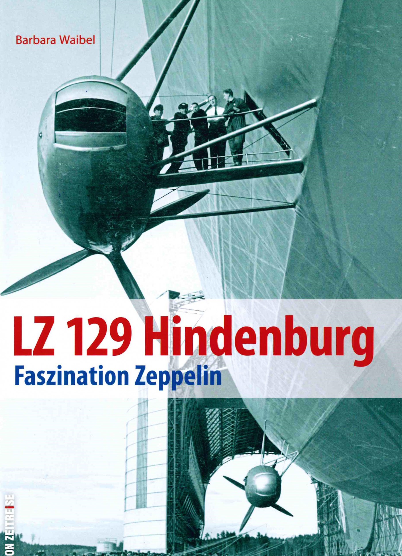 LZ 129 Hindenburg - Faszination Zeppelin